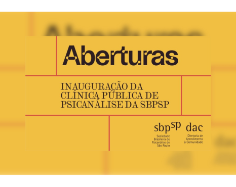 Aberturas: a Clínica Pública de Psicanálise da SBPSP