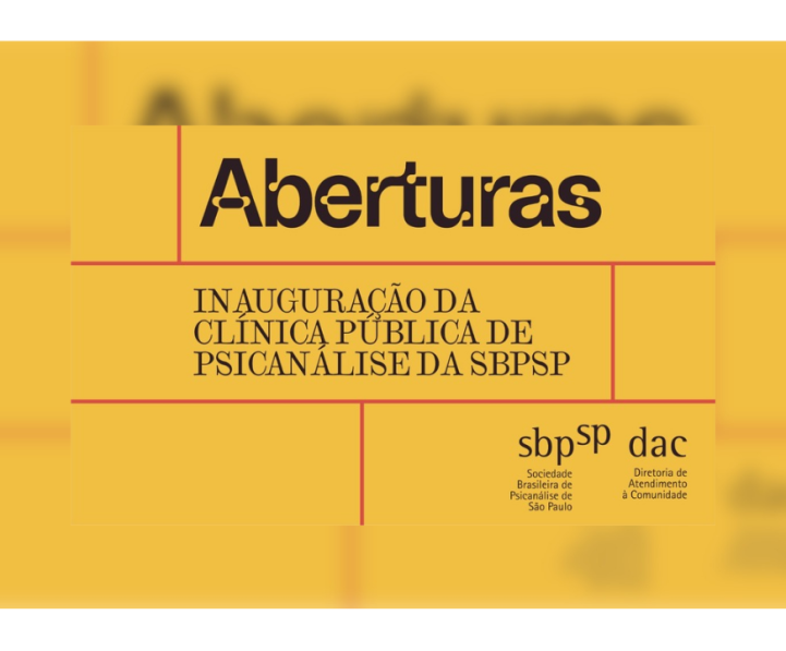 Aberturas: a Clínica Pública de Psicanálise da SBPSP