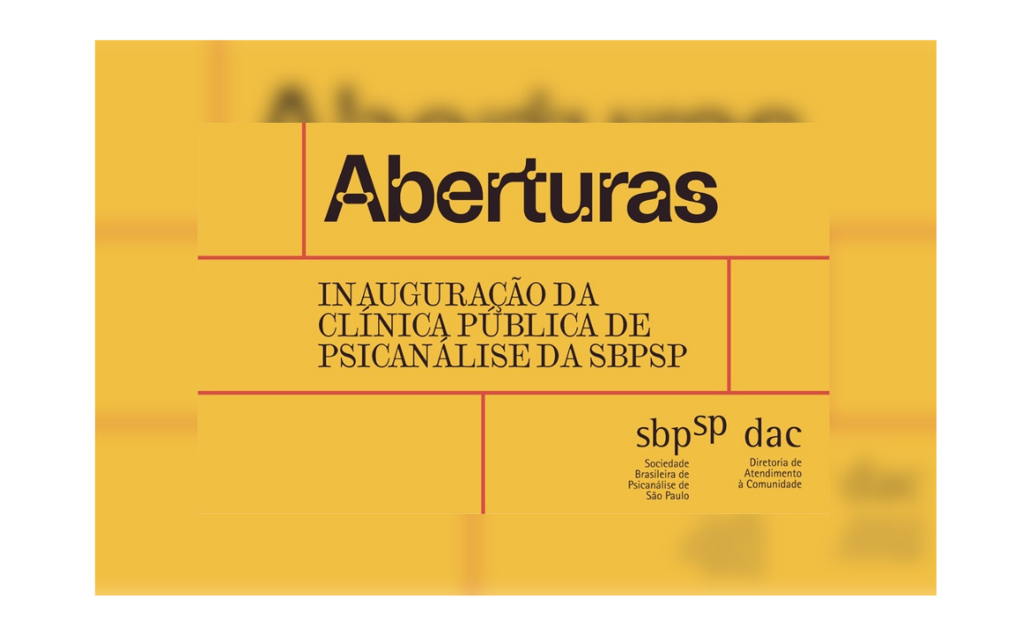 Aberturas: a Clínica Pública de Psicanálise da SBPSP